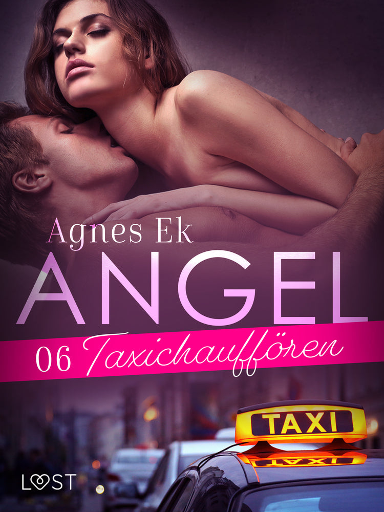 Angel 6: Taxichauffören - erotik