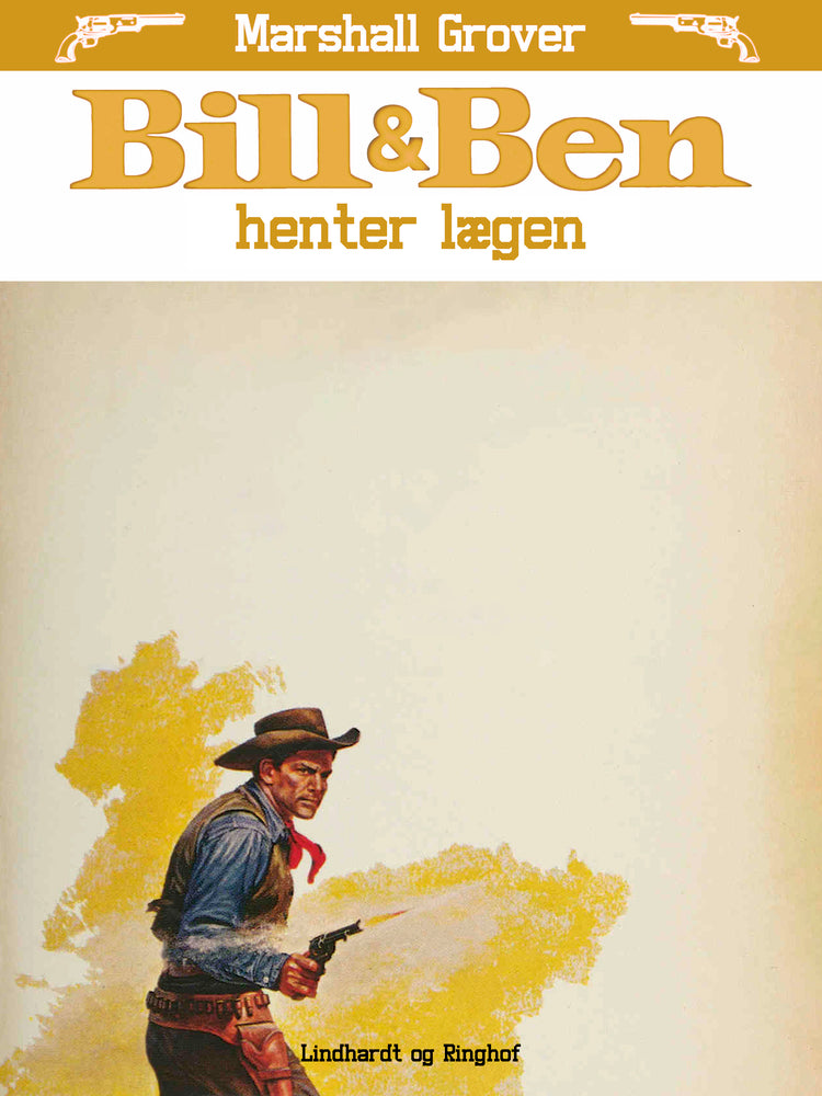 Bill og Ben henter lægen