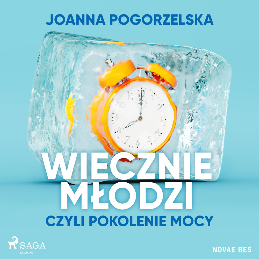 Wiecznie młodzi, czyli pokolenie mocy