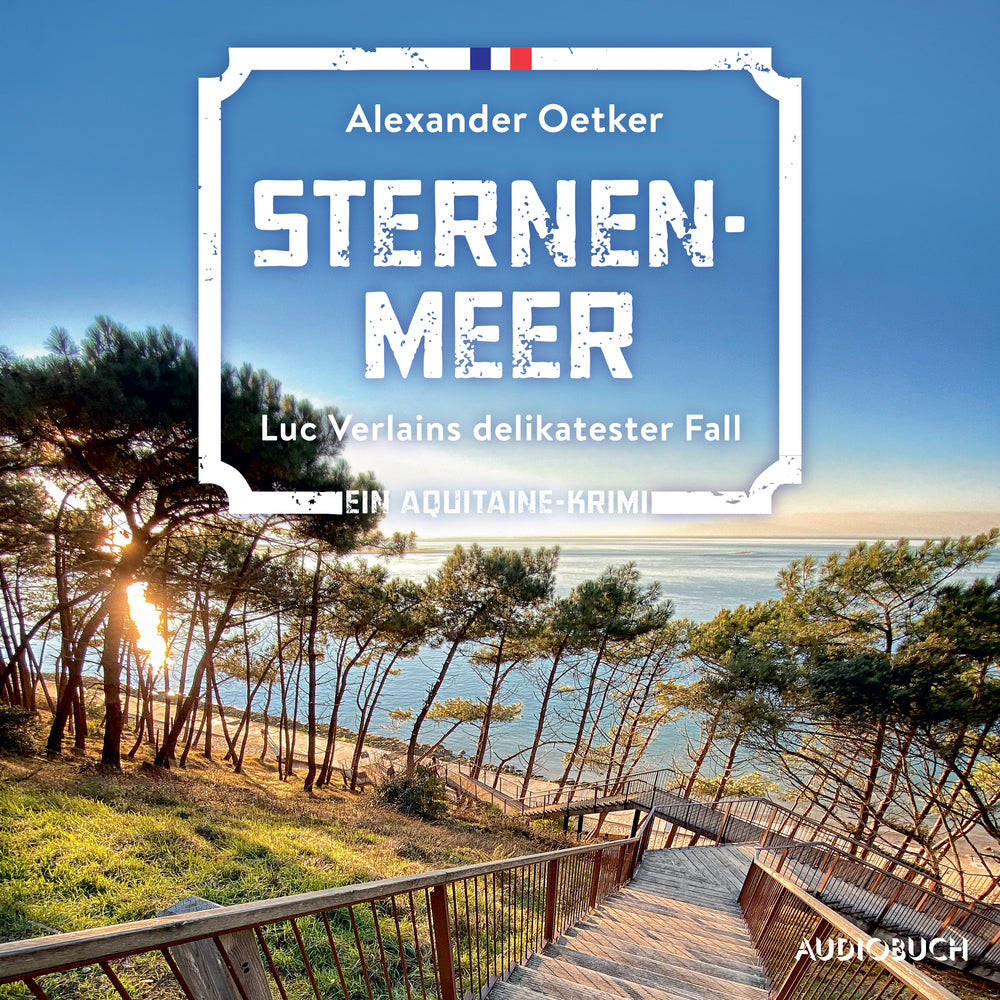 Sternenmeer - Luc Verlains delikatester Fall (Luc Verlain 6)