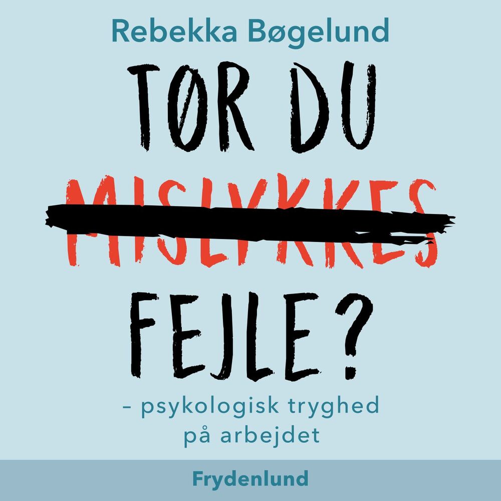 Tør du fejle?