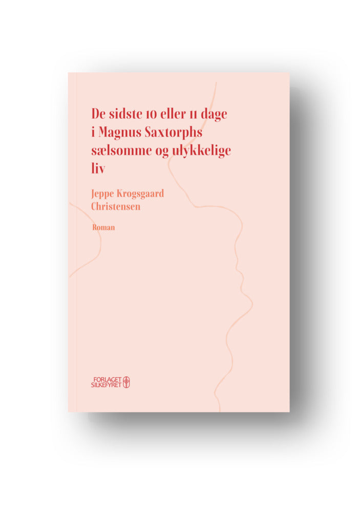 De sidste 10 eller 11 dage i Magnus Saxtorphs sælsomme og ulykkelige liv
