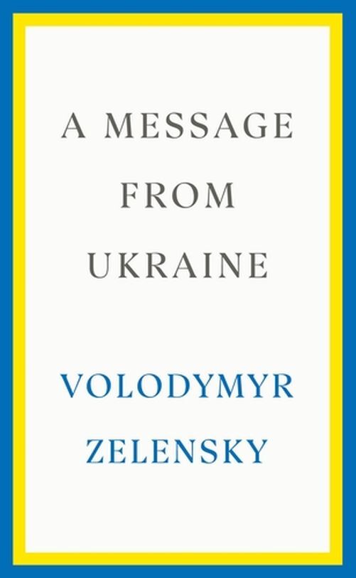 A Message From Ukraine