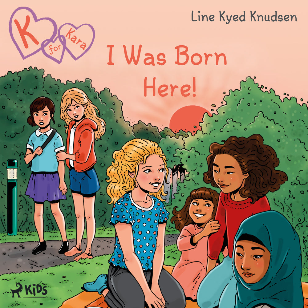 K for Kara 23 - I Was Born Here!