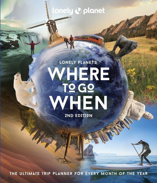 Lonely Planet's Where To Go When