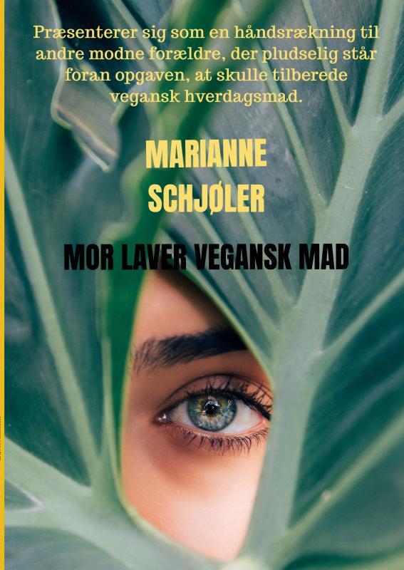 Mor laver vegansk