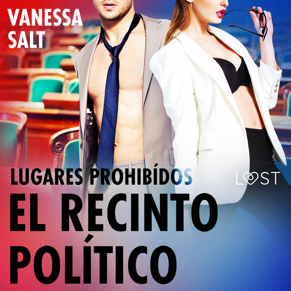 Lugares prohibídos: El recinto político