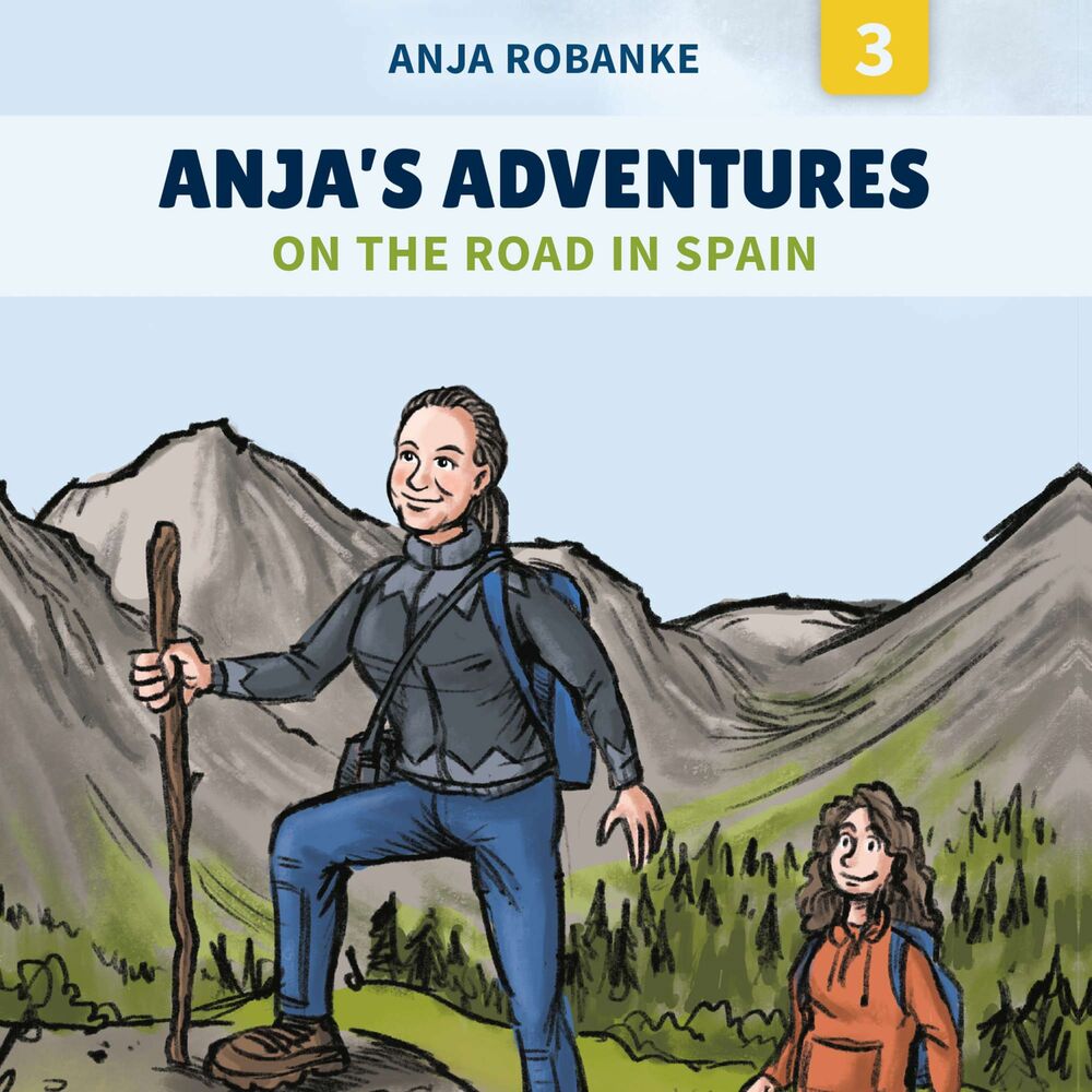 Anja’s Adventures #3: On the Road in Spain