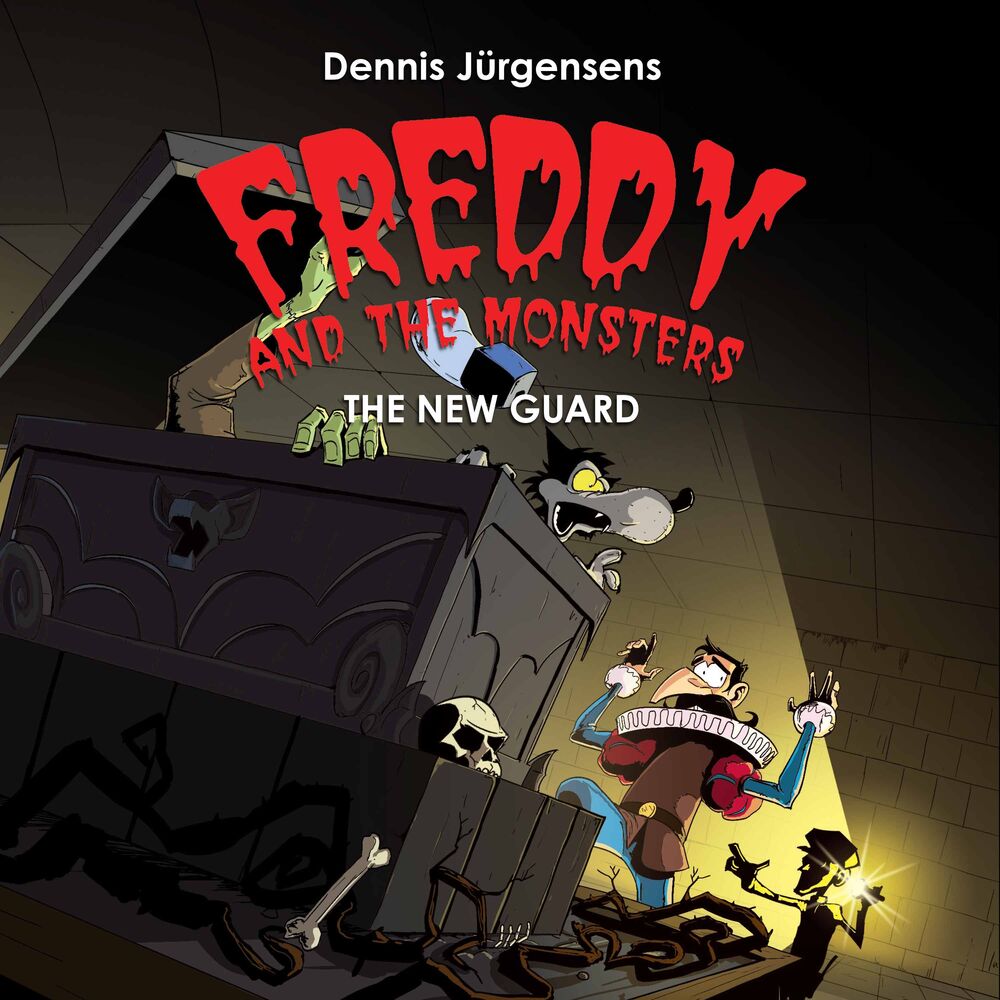 Freddy and the Monsters #5: The New Guard