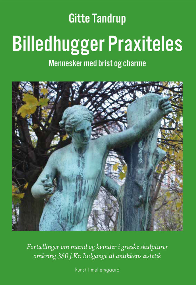 BILLEDHUGGER PRAXITELES - Mennesker med brist og charme