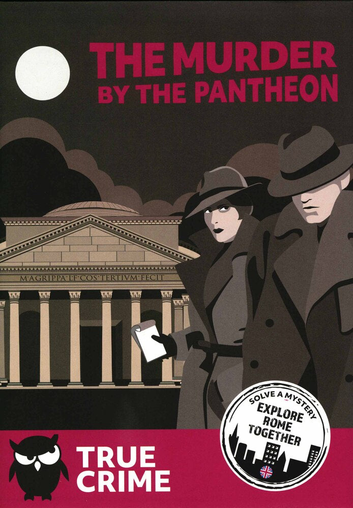 The Murder by the Pantheon (Rome)