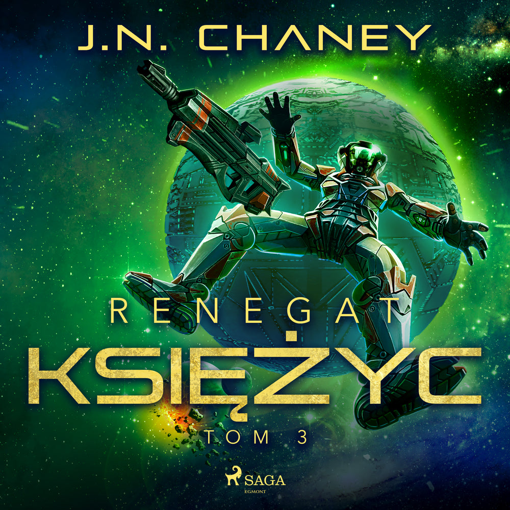 Renegat. Księżyc. Tom 3