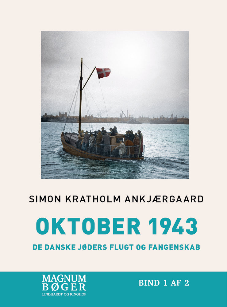 Oktober 1943 - De danske jøders flugt og fangenskab (Storskrift)