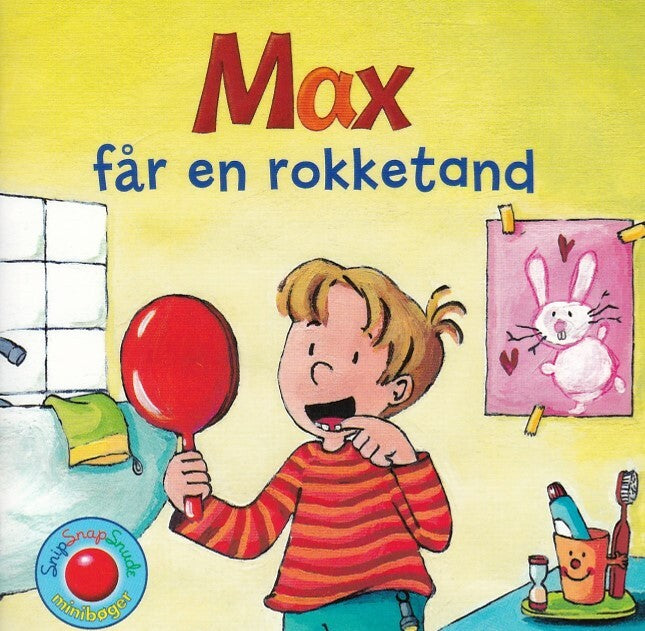 Snip Snap Snude: Max får en rokketand - KOLLI á 12 stk. - pris pr. stk. ca. kr. 14,95