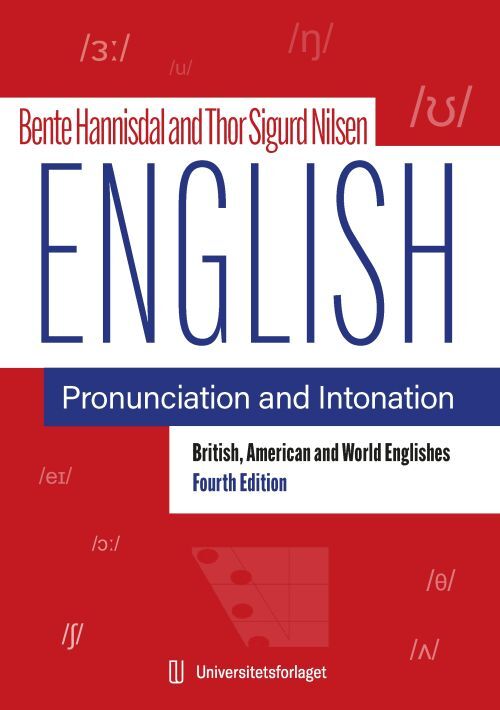 English pronunciation and intonation : British, American and world Englishes