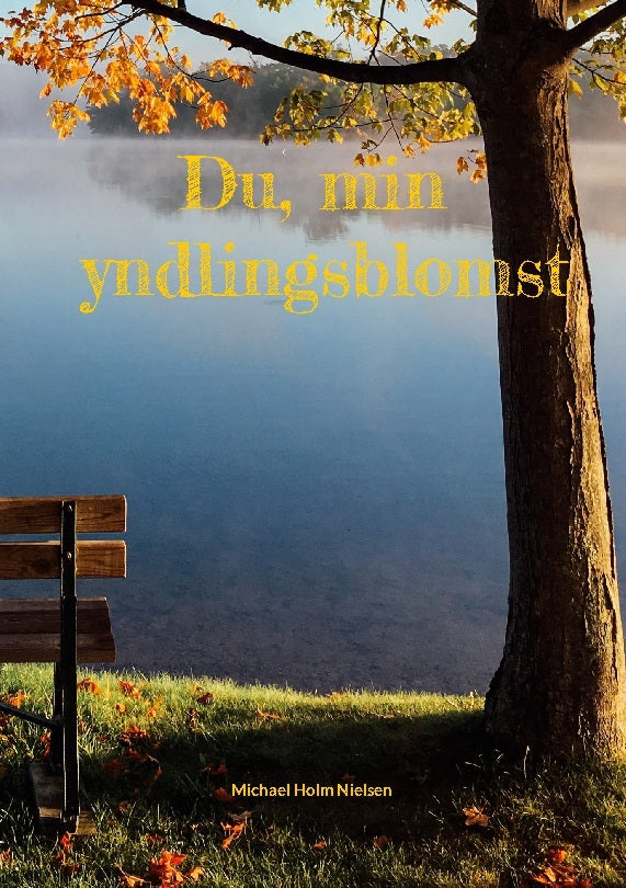 Du, min yndlingsblomst