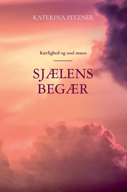Sjælens Begær