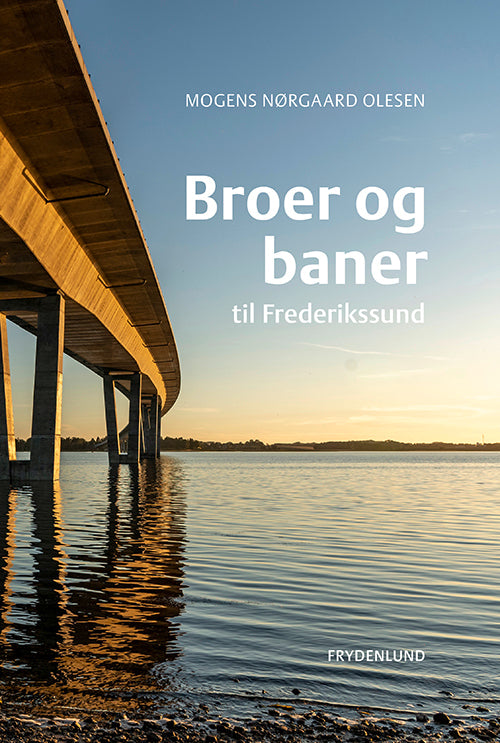 Broer og baner til Frederikssund