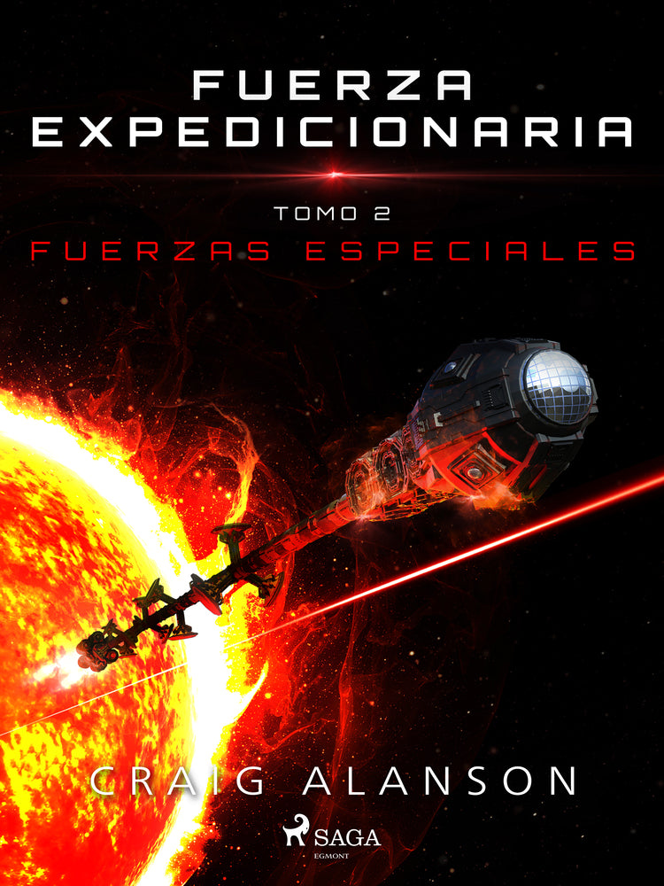 Fuerzas Especiales - Fuerza Expedicionaria, tomo 2
