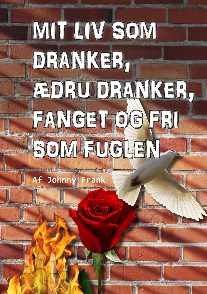 Mit liv som dranker