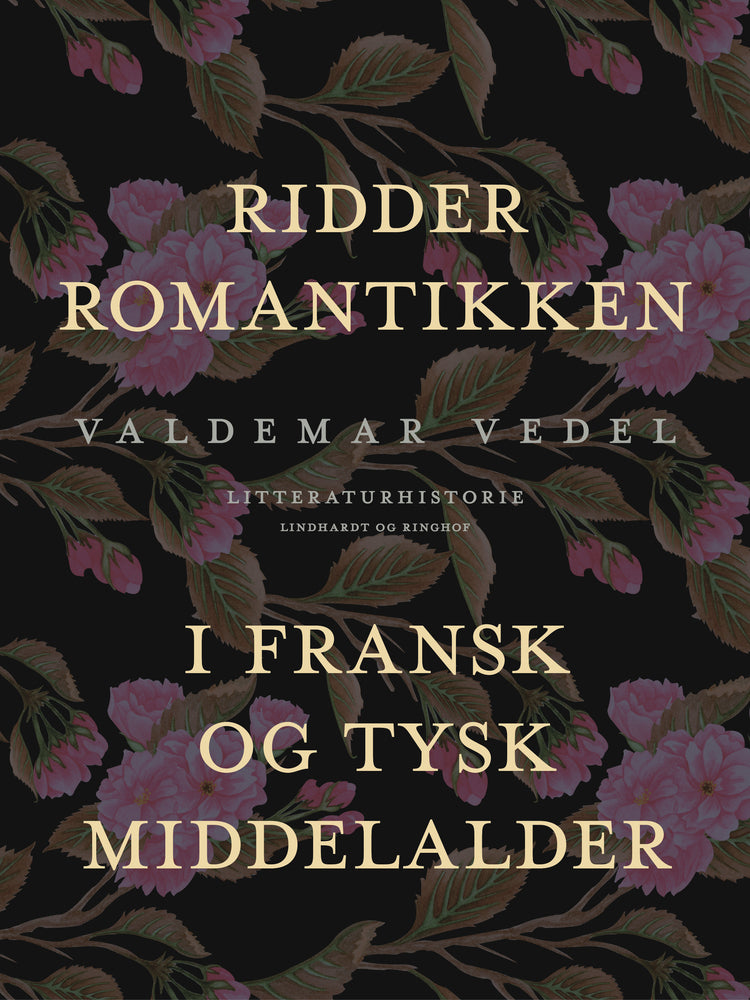 Ridderromantikken i fransk og tysk middelalder