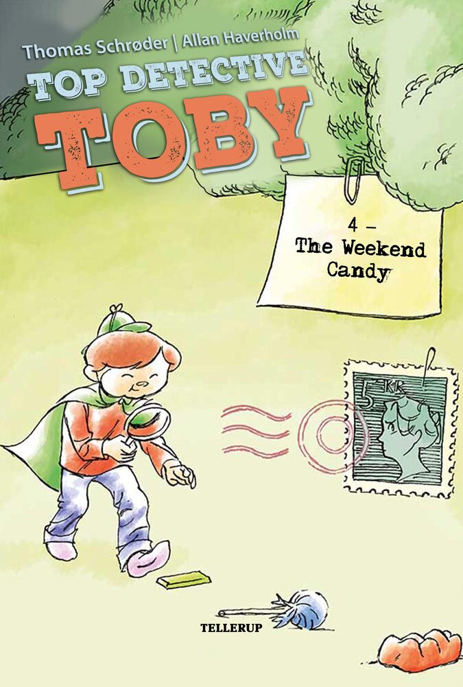 Top Detective Toby #4: The Weekend Candy