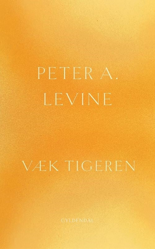 Væk tigeren
