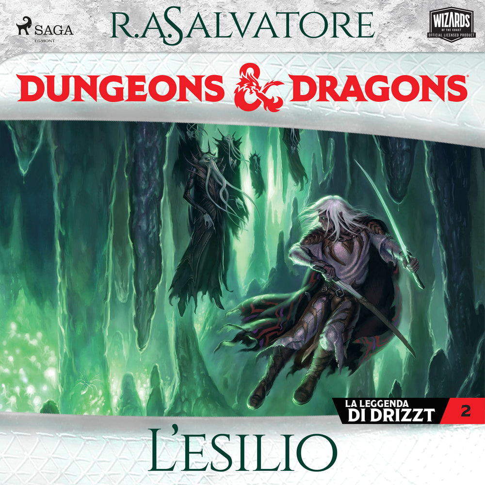 Dungeons & Dragons: L’esilio