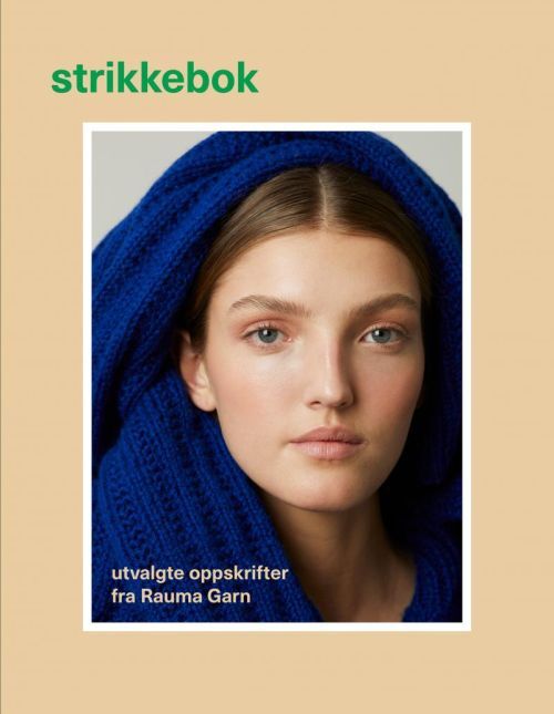 Strikkebok : med utvalgte oppskrifter fra Rauma garn