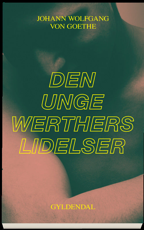 Den unge Werthers lidelser