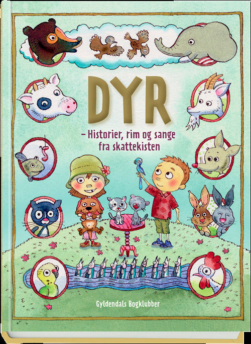 Dyr - Historier, rim og sange fra skattekisten