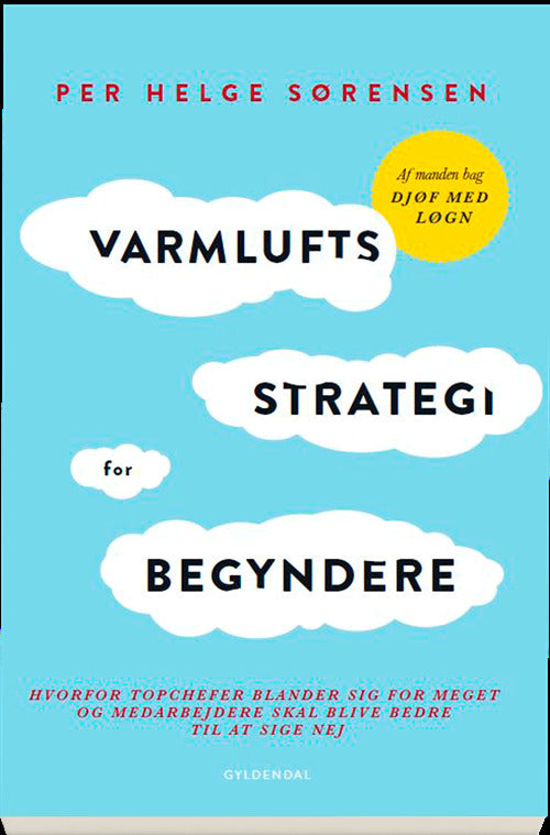 Varmluftsstrategi for begyndere