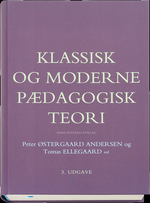 Klassisk og moderne pædagogisk teori