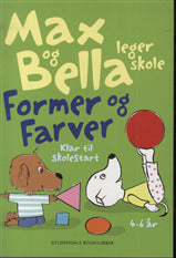 Max og Bella leger skole. Former og farver