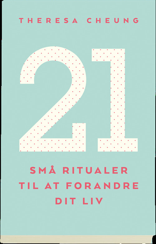 21 små ritualer til at forandre dit liv