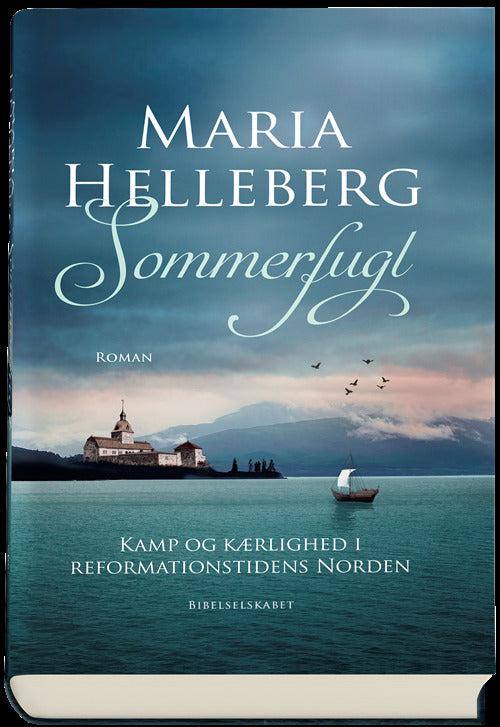 Sommerfugl Kamp og kærlighed i reformationtidens Norden