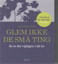 Glem ikke de små ting