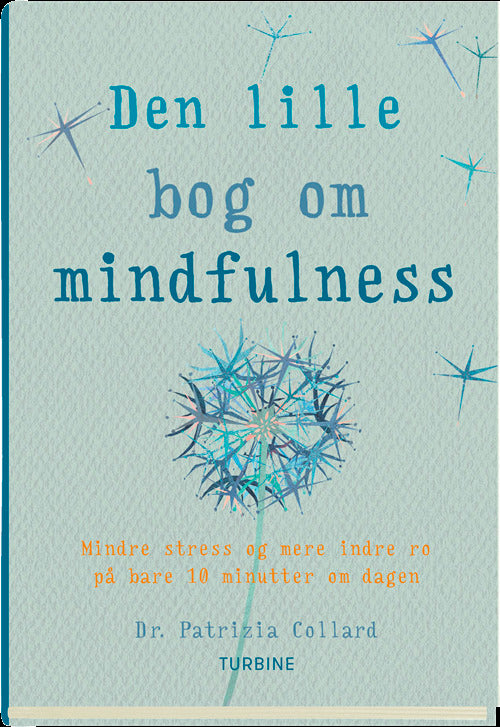 Den lille bog om mindfulness