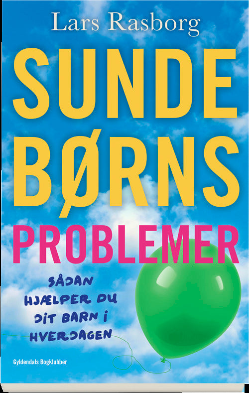 Sunde børns problemer