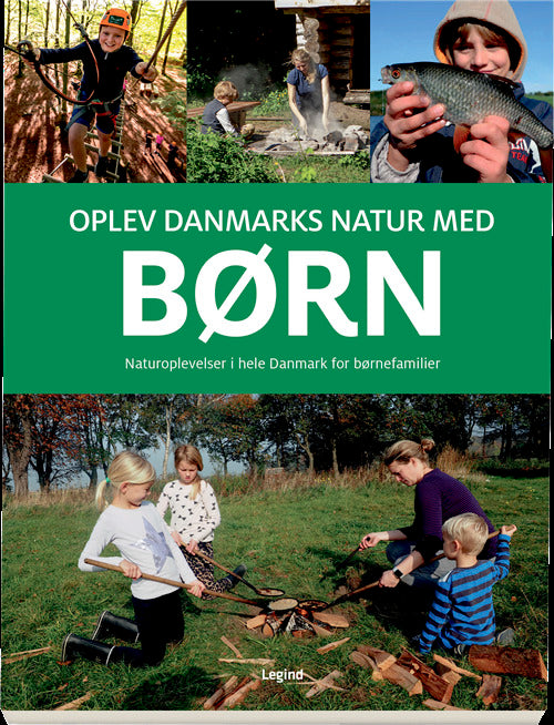 Oplev Danmarks natur med børn