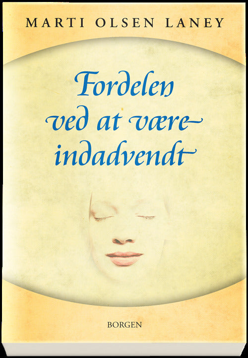 Fordelen ved at være indadvendt
