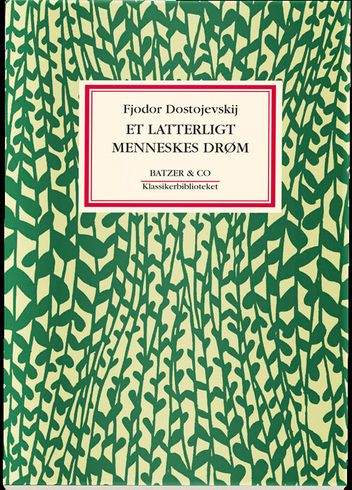 Et latterligt menneskes drøm