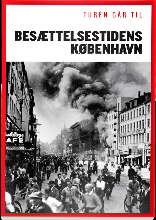 Turen går til besættelsestidens København