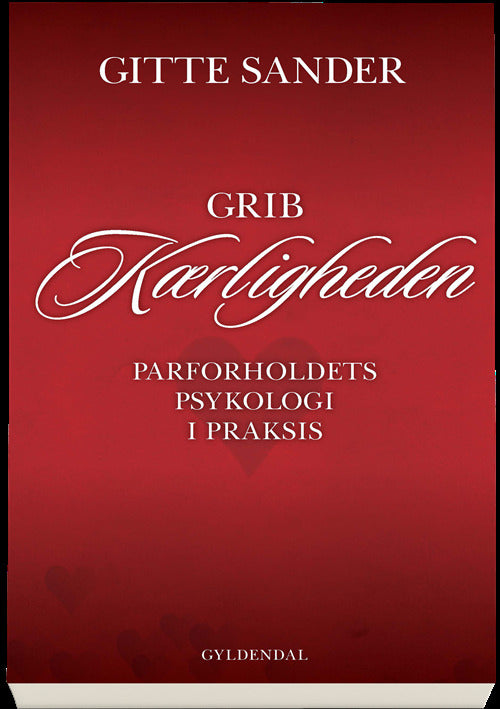 Grib kærligheden