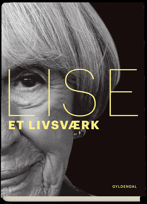 Lise. Et livsværk