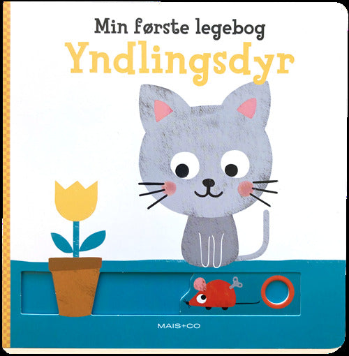 Min første legebog. Yndlingsdyr