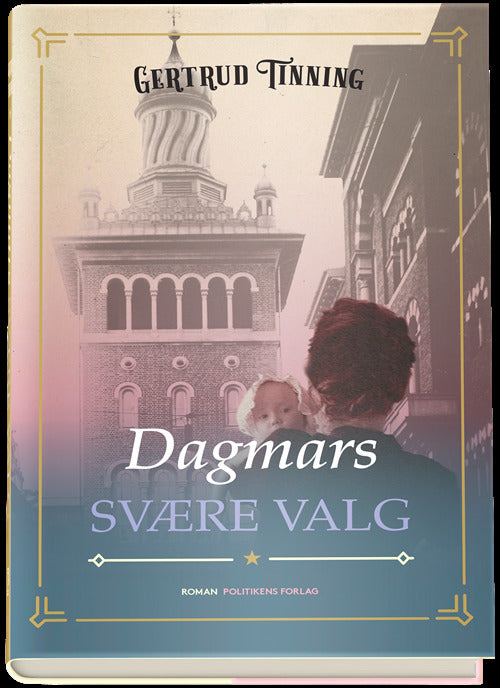 Dagmars svære valg