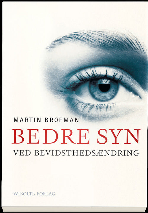 Bedre syn ved bevidsthedsændring