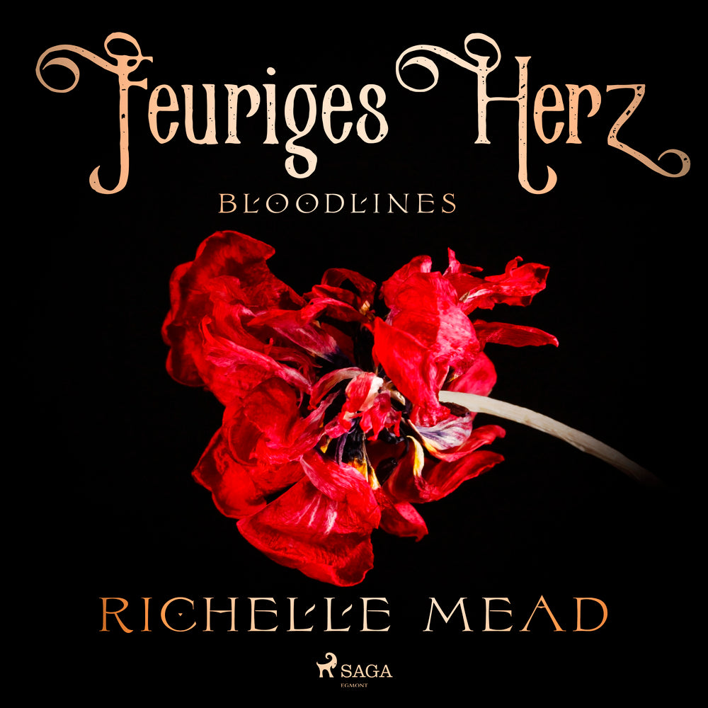 Bloodlines - Feuriges Herz (Bloodlines-Reihe, Band 4)