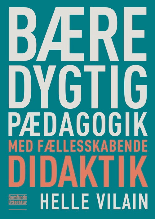 Bæredygtig pædagogik med fællesskabende didaktik